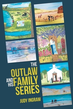 Paperback The Outlaw and His Family Series Book