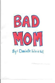 Paperback Bad Mom Book