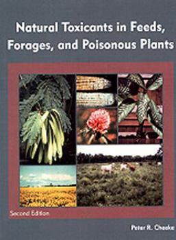 Paperback Natural Toxicants in Feeds, Forages, and Posionous Plants Book