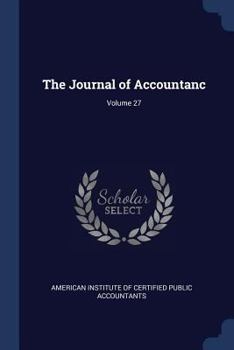 Paperback The Journal of Accountanc; Volume 27 Book