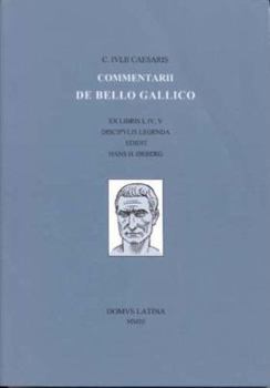 Paperback Lingua Latina: Caesaris: Commentarii De Bello Gallico I (partial), IV, V (Latin Edition) [Latin] Book