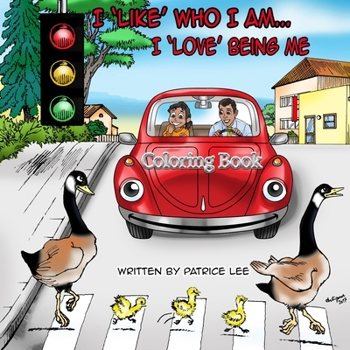 Paperback I Like Who I Am, I Love Being Me! Coloring Book