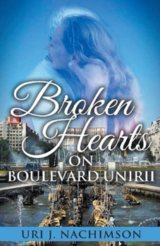 Paperback Broken Hearts on Boulevard Unirii Book