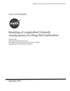 Paperback Modeling of Longitudinal Unsteady Aerodynamics of a Wing-Tail Combination Book