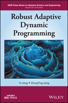 Hardcover Robust Adaptive Dynamic Programming Book