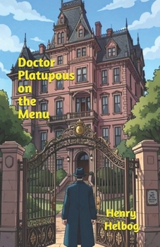 Paperback Doctor Platupous on the Menu Book