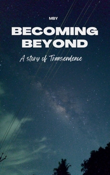 Paperback Becoming Beyond Book
