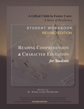 Paperback A Gifted Child in Foster Care: Student Workbook - REVISED EDITION Book