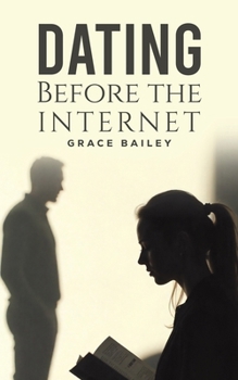 Paperback Dating Before the Internet Book