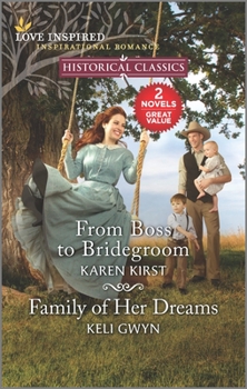 Mass Market Paperback From Boss to Bridegroom and Family of Her Dreams Book