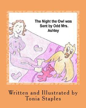 Paperback The Night the Owl was Sent by Odd Mrs. Ashley Book