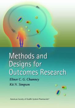 Paperback Methods and Designs for Outcomes Research Book