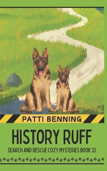 History Ruff (Search and Rescue Cozy Mysteries)