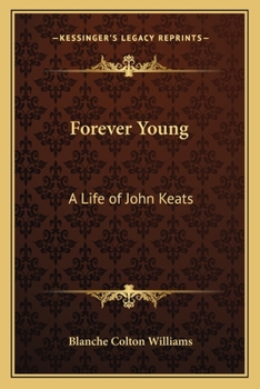 Paperback Forever Young: A Life of John Keats Book