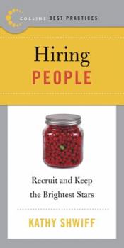 Paperback Best Practices: Hiring People: Recruit and Keep the Brightest Stars Book