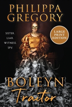 Paperback Boleyn Traitor: A Novel (Large Print) [Large Print] Book