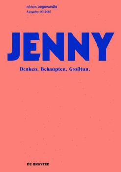 Perfect Paperback Jenny. Ausgabe 03: Denken, Behaupten, Gro?tun. [German] Book