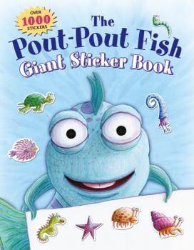 Paperback The Pout-Pout Fish Giant Sticker Book: Over 1000 Stickers Book