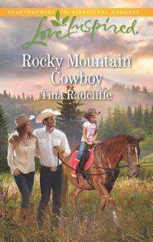 Rocky Mountain Cowboy - Book #5 of the Paradise, Colorado