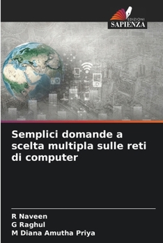 Paperback Semplici domande a scelta multipla sulle reti di computer [Italian] Book