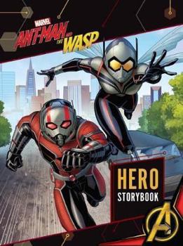 Marvel's Antman and the Wasp: The Heroes' Journey