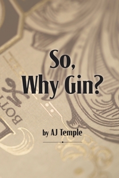 Paperback So, Why Gin? Book