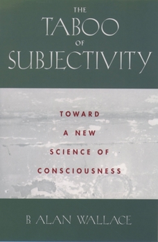 Paperback The Taboo of Subjectivity: Towards a New Science of Consciousness Book