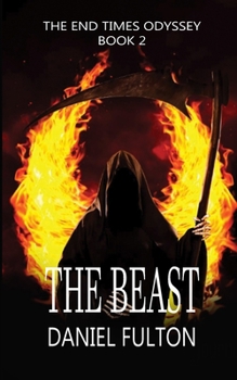 Paperback The Beast: The End Times Odyssey Book 2 Book