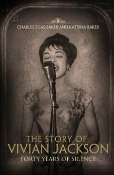 The Story of Vivian Jackson: Forty Years of Silence