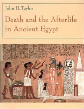 Paperback Death and the Afterlife in Ancient Egypt Book