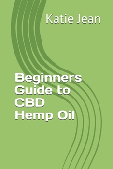 Paperback Beginners Guide to CBD Hemp Oil Book