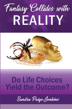 Paperback Fantasy Collides with Reality Book