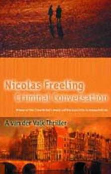 Criminal Conversation - Book #5 of the Van der Valk