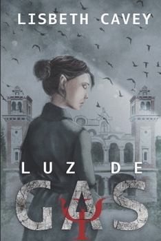 Paperback Luz de gas [Spanish] Book