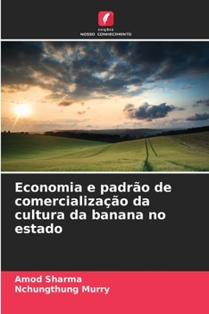 Paperback Economia e padrão de comercialização da cultura da banana no estado [Portuguese] Book