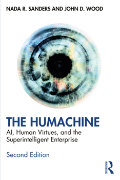 Paperback The Humachine: Ai, Human Virtues, and the Superintelligent Enterprise Book