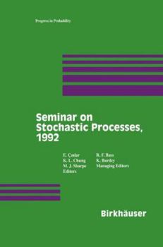 Paperback Seminar on Stochastic Processes, 1992 Book