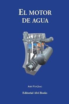 Paperback El Motor de Agua: 2a Edición a Todo Color [Spanish] Book