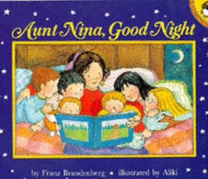 Aunt Nina, Good Night - Book  of the Aunt Nina