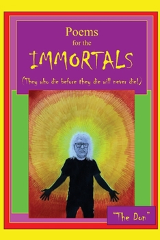 Paperback Poems for IMMORTALS (They who die before they die will never die!) Book