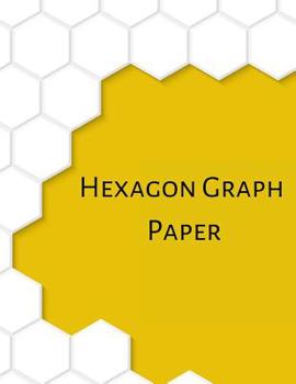 Hexagon Graph Paper: 8.5 X 11 150 Pages Honeycomb .5 Large