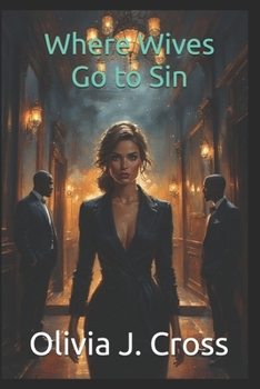 Paperback Where Wives Go to Sin Book