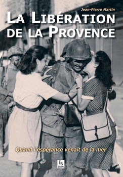Paperback Libération de la Provence (La) [French] Book