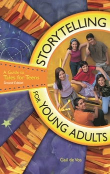 Hardcover Storytelling for Young Adults: A Guide to Tales for Teens Book
