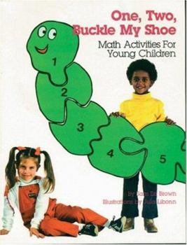 Paperback One Two Buckle My Shoe: Math Activities for Young Children Book