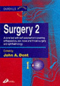 Paperback Surgery: A Core Text with Self-Assessment Covering Orthopaedics, Ear, Nose, and Throat Book