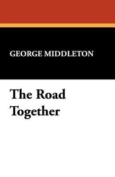 Paperback The Road Together Book