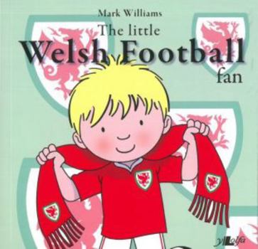 Paperback The Little Welsh Football Fan Book