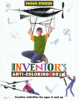 Paperback The Anti Coloring Book, Inventors Book