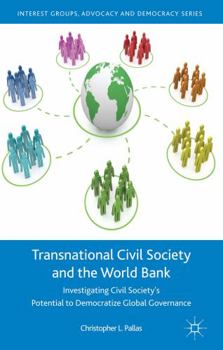 Transnational Civil Society and Stakeholder Representation at the World Bank: Undemocratic Activism